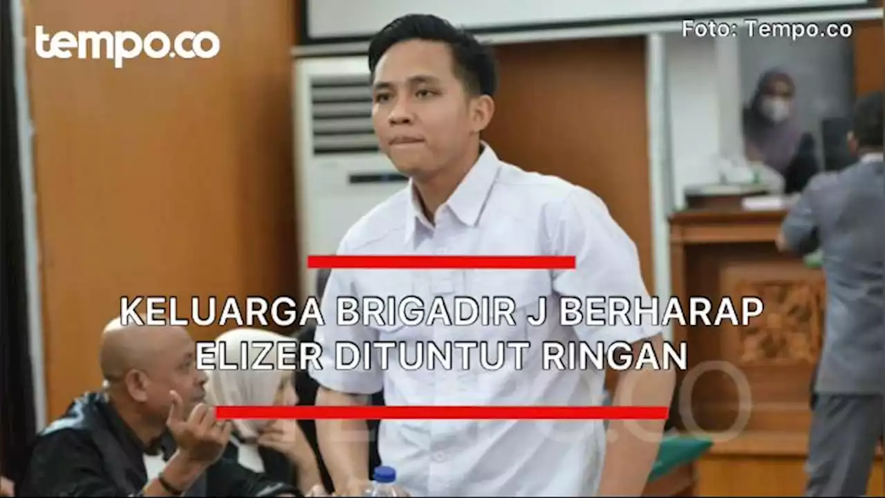 Berharap Richard Eliezer Dituntut Ringan, Keluarga Yosua: Dia Sudah Jujur dan Terus Terang