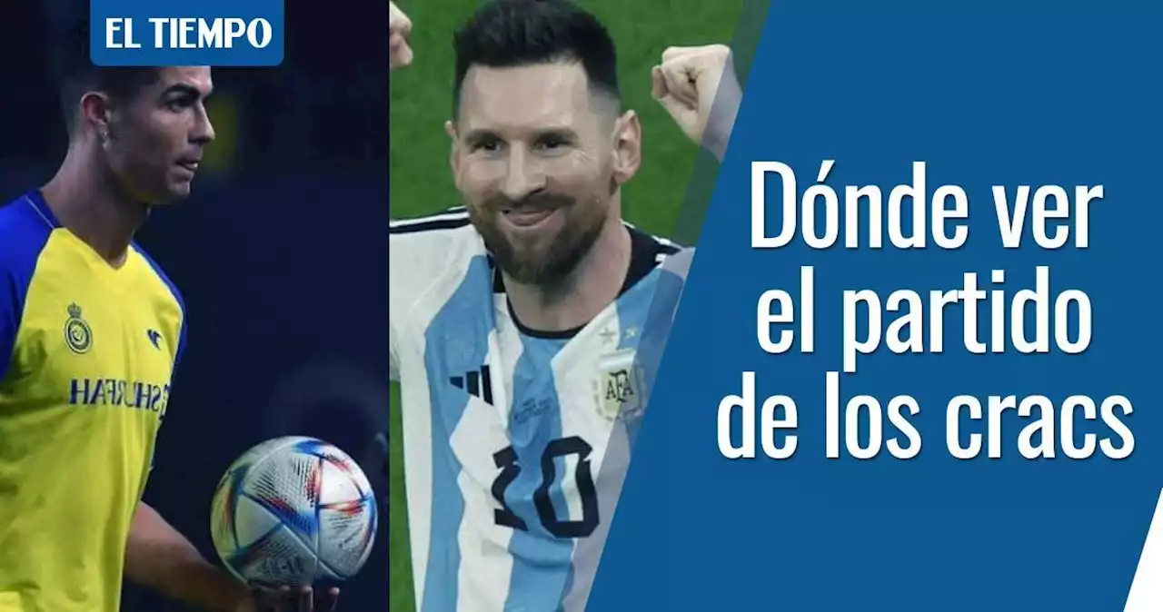 Cristiano Ronaldo vs. Lionel Messi: hora y dónde ver el reencuentro de los cracs