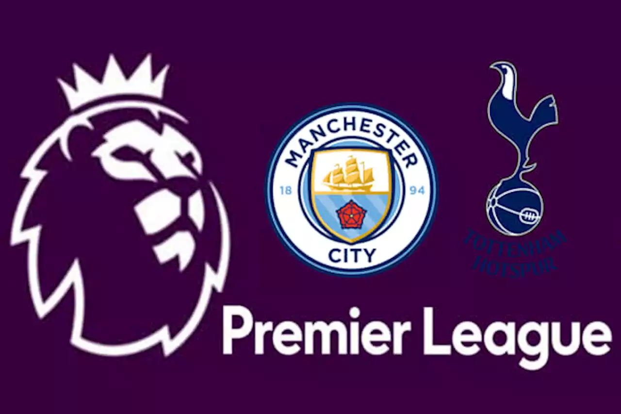 Prediksi Manchester City vs Tottenham: Ancaman Nyata dari Spurs