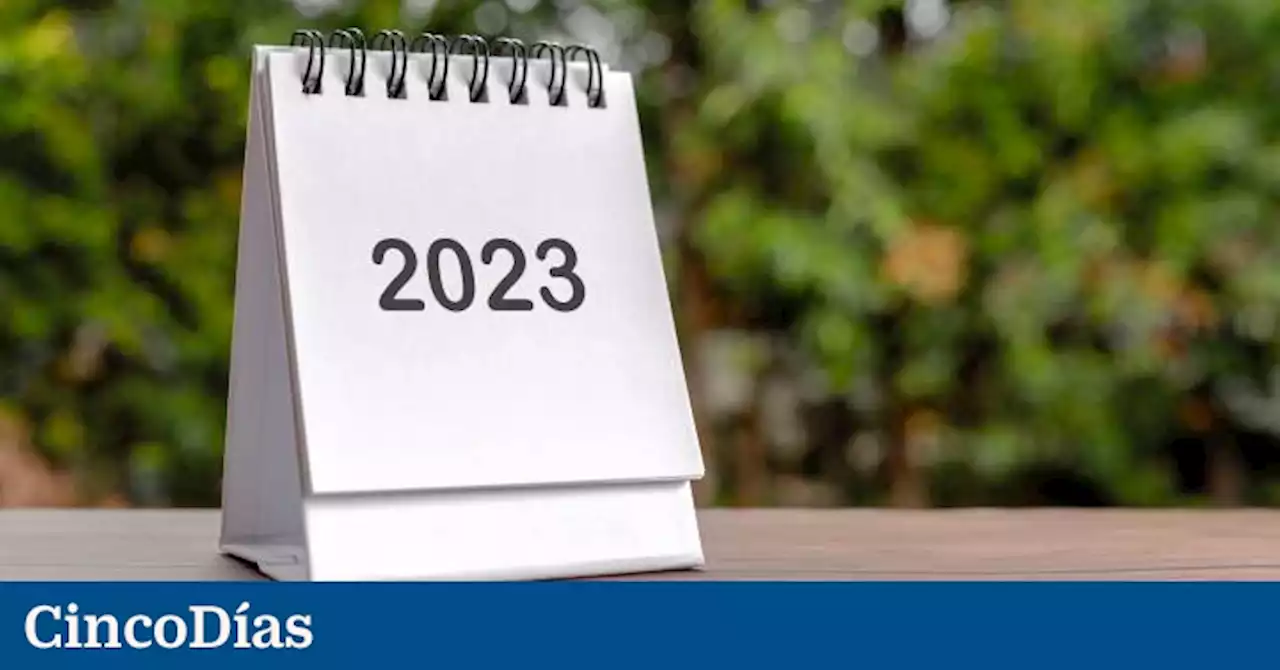 Calendario 2023: estos son los 14 festivos del nuevo año