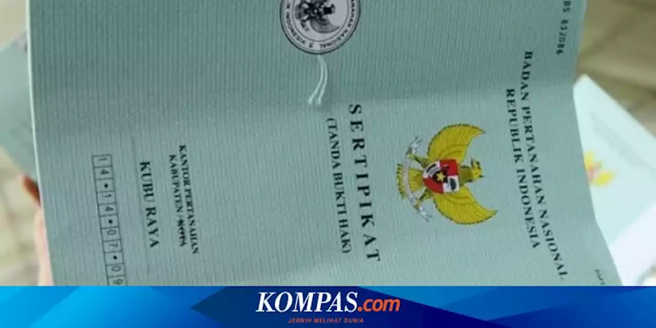 Soal Warga Tak Miliki Sertifikat Rumah, Ini Lima Provinsi Terbanyak