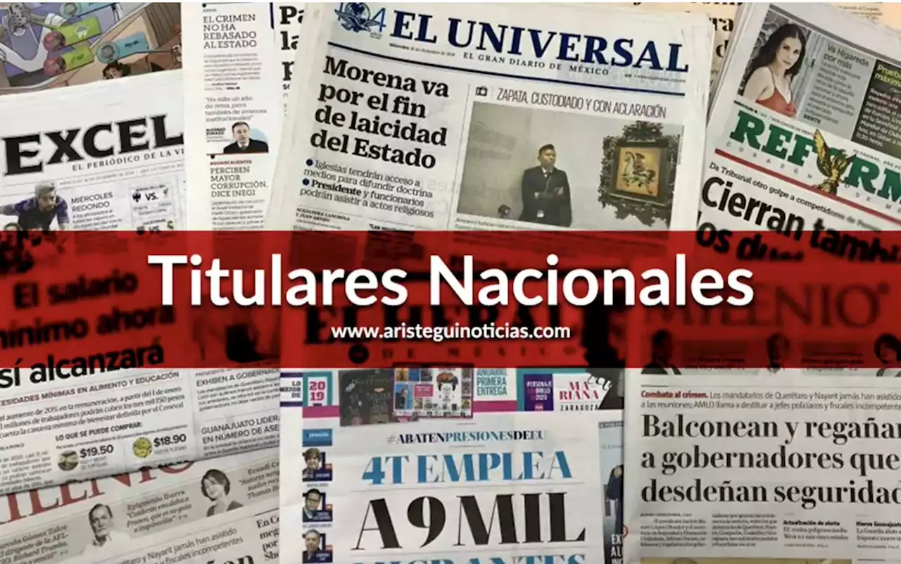 Reunirán a corcholatas en plenaria de Morena; y más | Titulares nacionales 20/01/2023