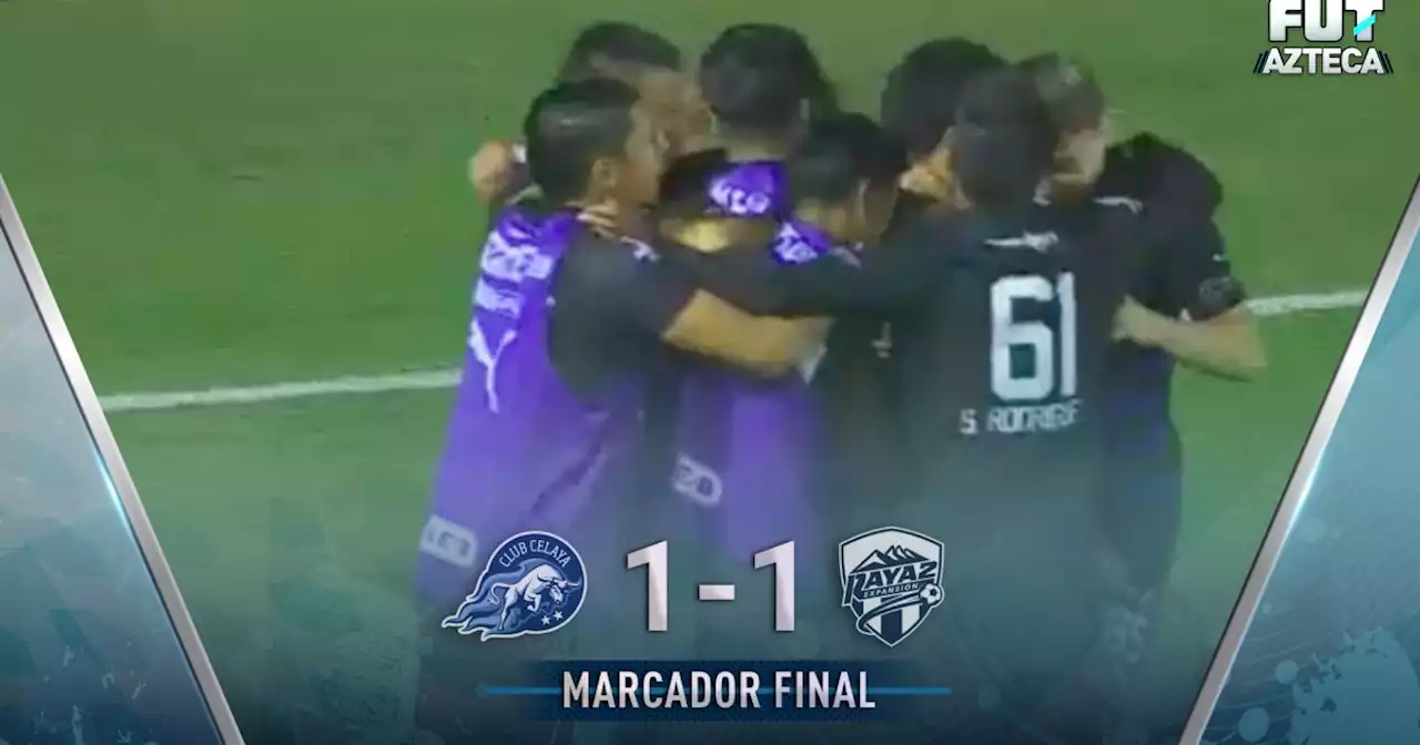 Resumen Celaya 1-1 Raya2 | Jornada 3 | Liga BBVA Expansión MX