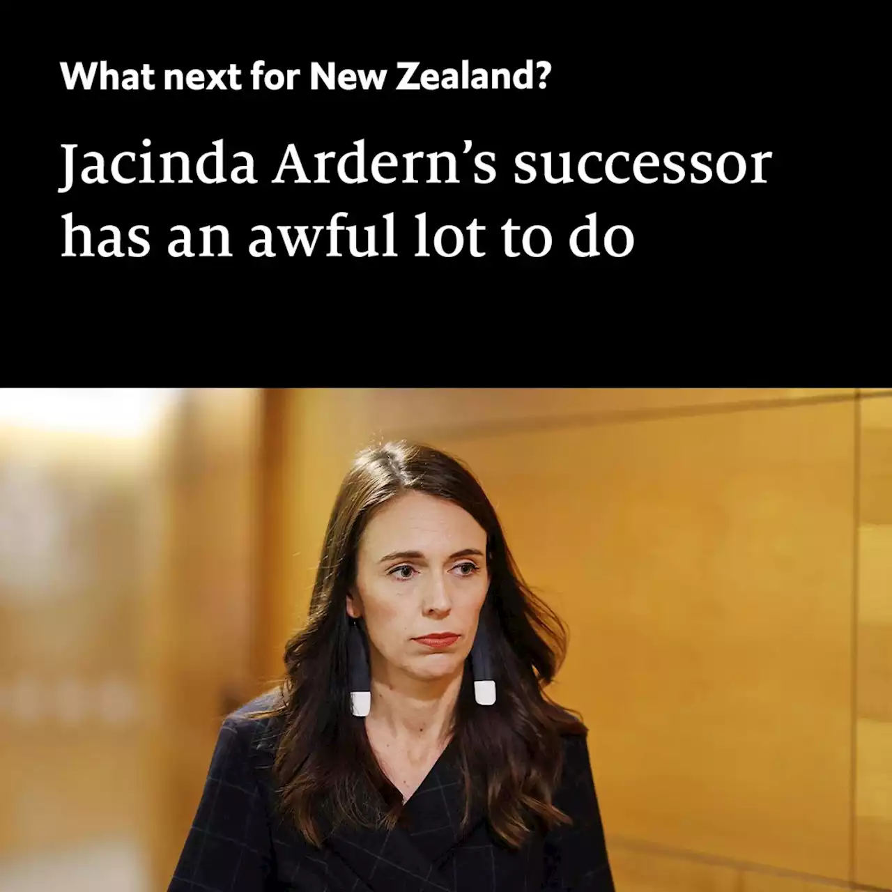 Jacinda Ardern resigns as New Zealand’s prime minister