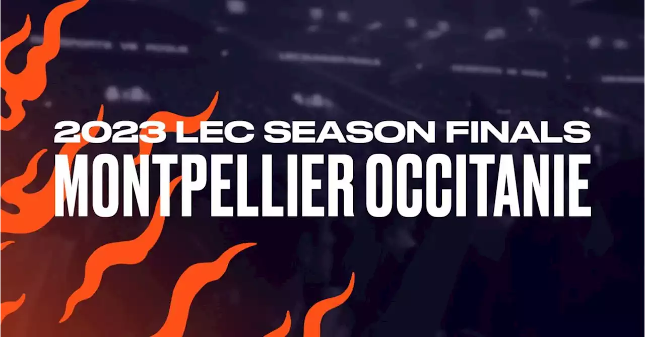 LEC 2023 Season Finals Set To Be Held In Montpellier