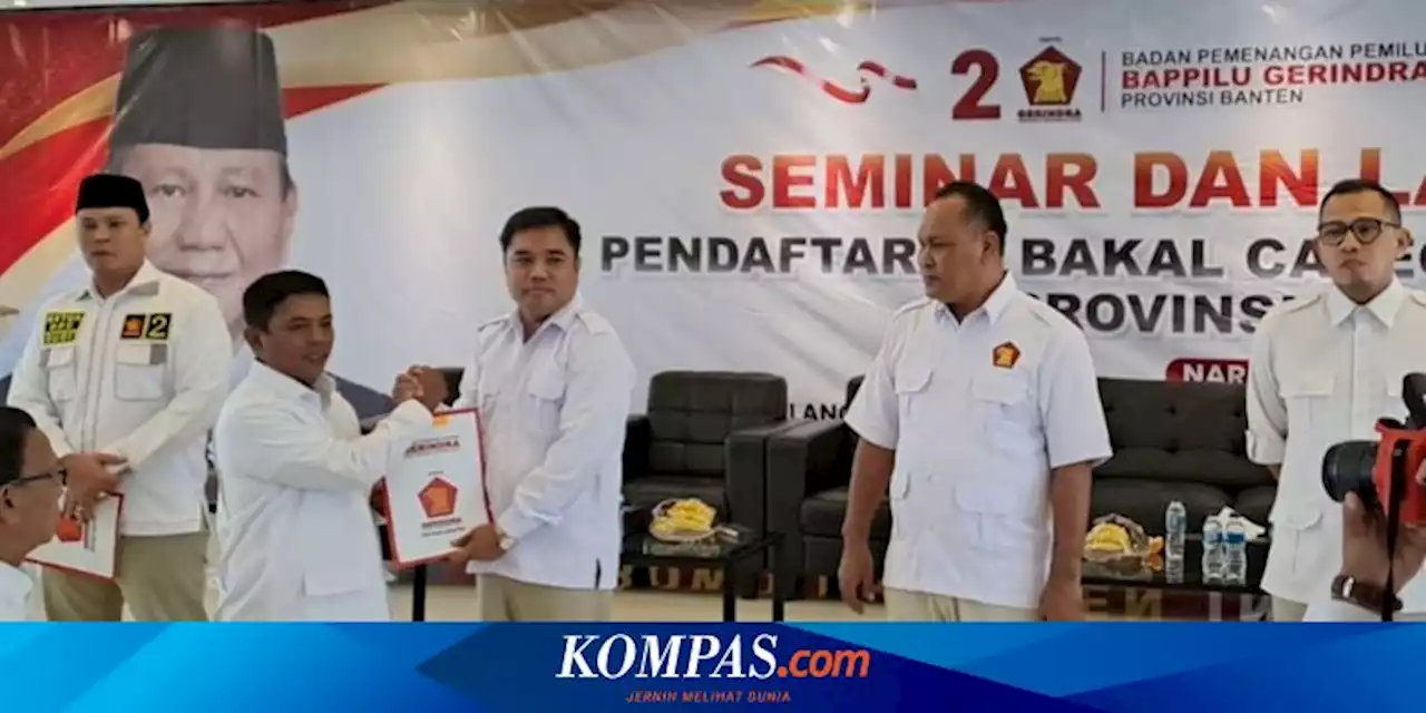 Gerindra Banten Buka Pendaftaran Bacaleg, Eks Napi Bisa Mendaftar