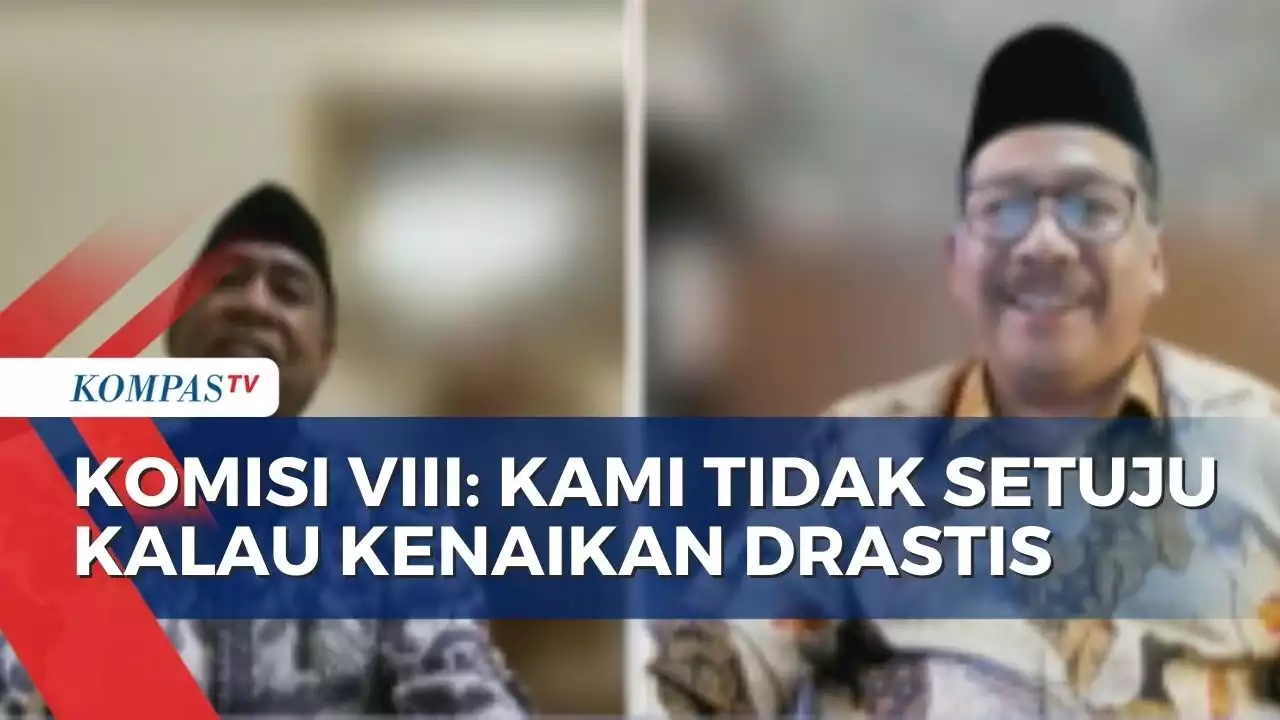 Usulan Kenaikan Biaya Haji Mencapai 76 Persen, Komisi VIII: Ini Mengagetkan Masyarakat