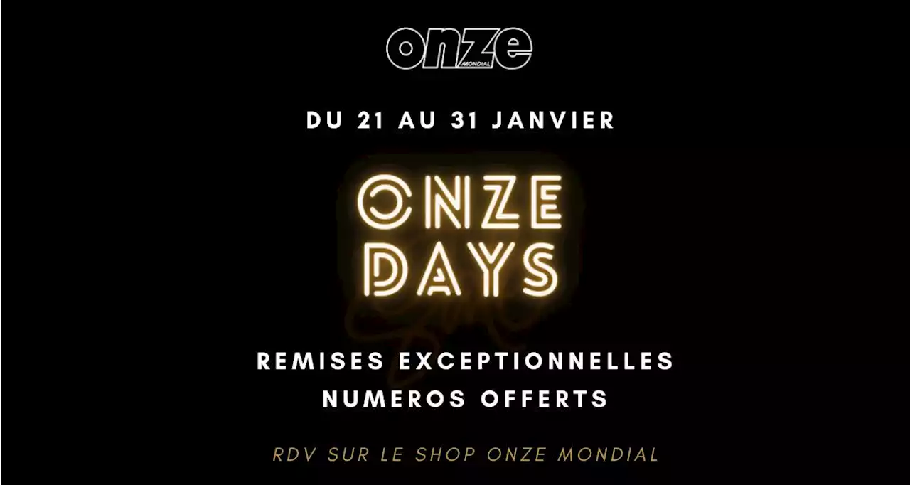 🎁 Onze Days : jusqu'à 6 numéros offerts dans votre abonnement !