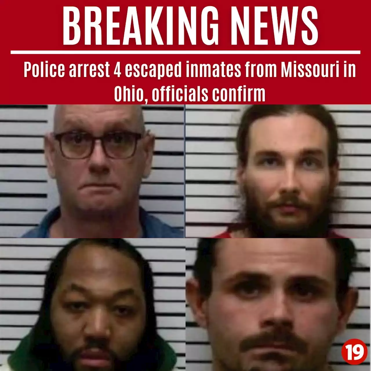 4 escaped inmates from Missouri arrested in Ohio