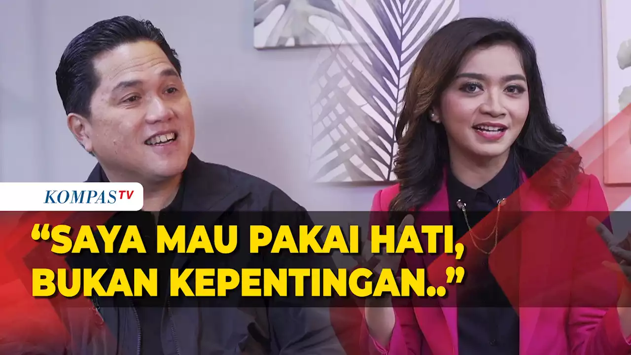 [FULL] Terkuak Motivasi Erick Thohir Jadi Calon Ketua Umum PSSI, 'Bersih-bersih' hingga Izin Jokowi.