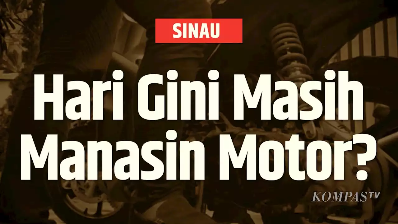 Manasin Motor Tuh Gunanya Apa Sih? | SINAU