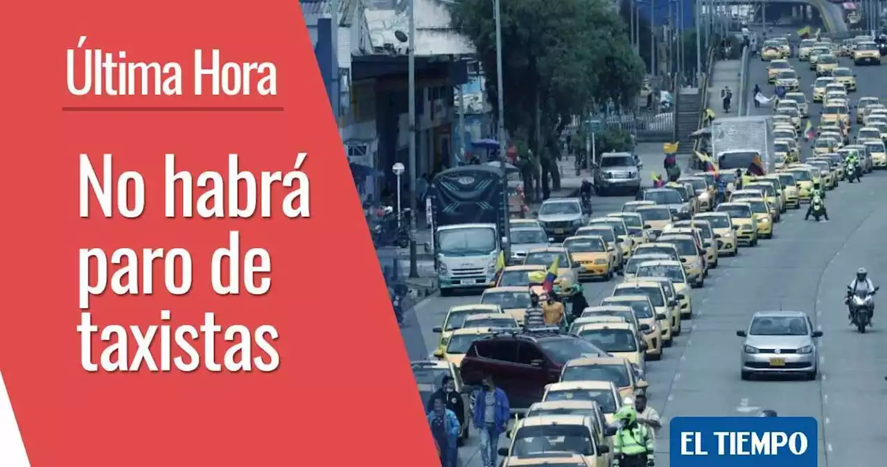 'Representantes del gremio de taxis no realizarán paro en Bogotá': Claudia López
