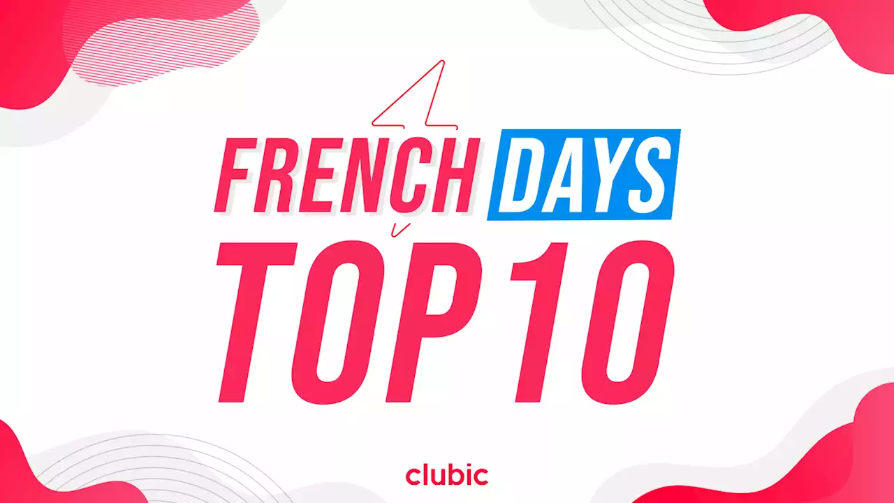 French Days Amazon et Cdiscount : le TOP 10 des bons plans de ce dimanche !