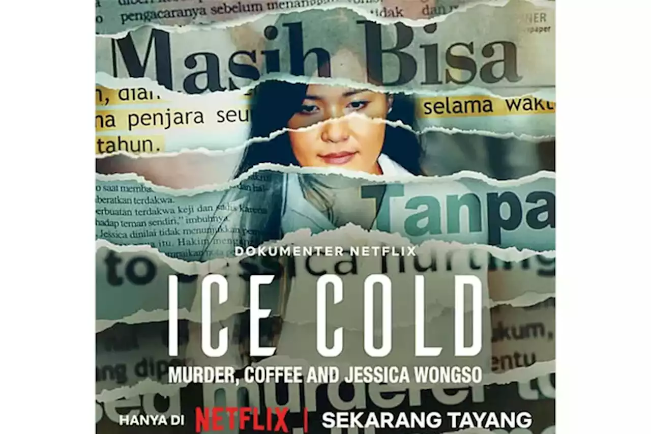 Spekulasi Kasus Kopi Sianida Muncul Lagi Lewat Ice Cold: Murder, Coffee and Jessica Wongso