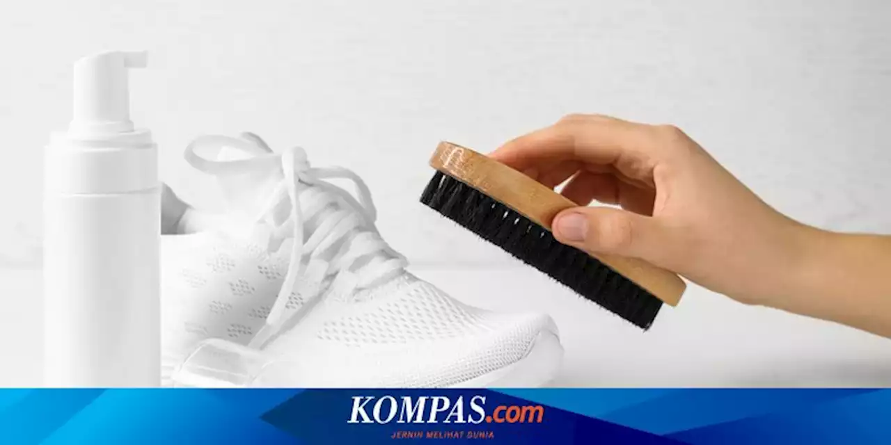 5 Cara Membersihkan Sepatu Putih yang Kotor, Apa Saja?