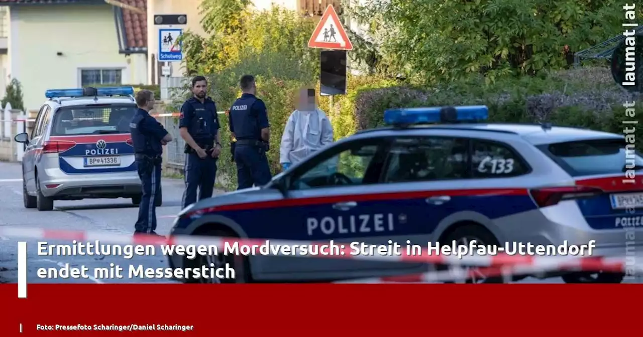 Ermittlungen wegen Mordversuch: Streit in Helpfau-Uttendorf endet mit Messerstich