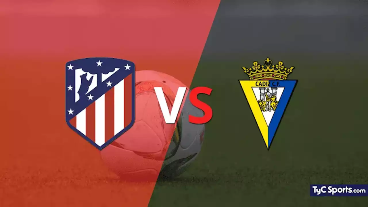 Atlético de Madrid vs. Cádiz en vivo: cómo verlo, horario y TV