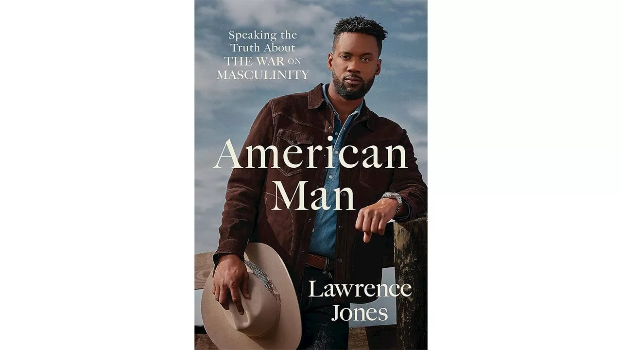 Lawrence Jones’ new book ‘American Man’ defends manhood, combats liberal notion that masculinity is toxic