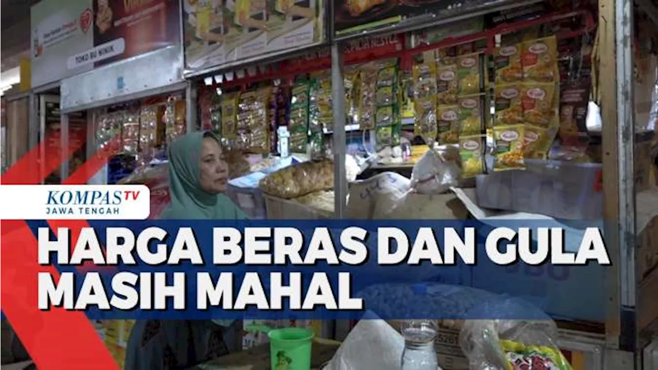 Harga Beras dan Gula Masih Mahal