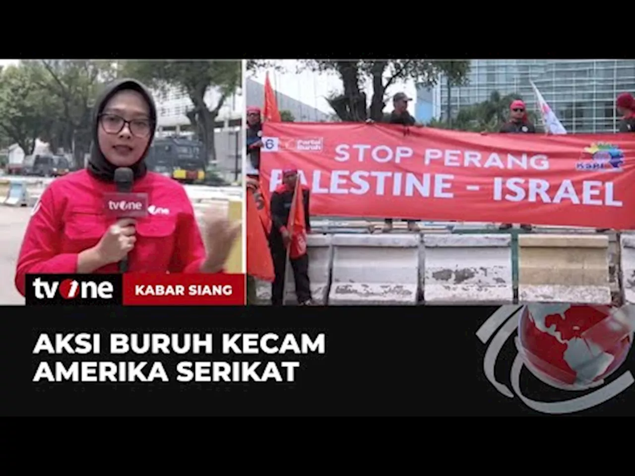 Kedubes Amerika Serikat akan Digeruduk Buruh yang Lakukan Aksi Dukung Palestina - tvOne