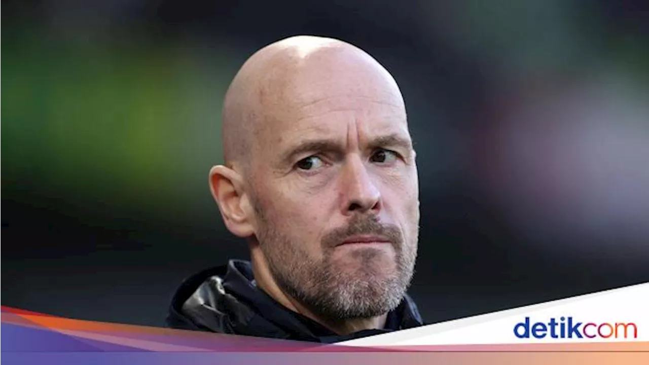 Gosip di MU: Erik ten Hag Tidak Disukai Para Pemain!