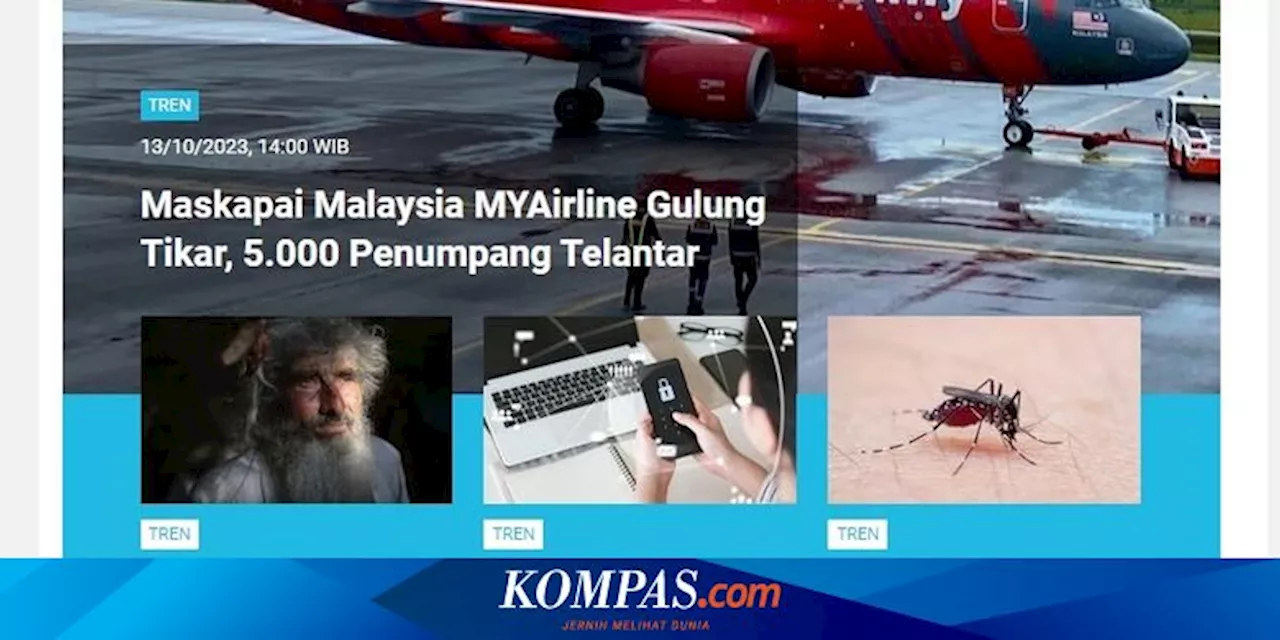 [POPULER TREN] Maskapai Malaysia MYAirline Gulung Tikar | Efek Samping Berbahaya Cendo Xitrol dan Lameson