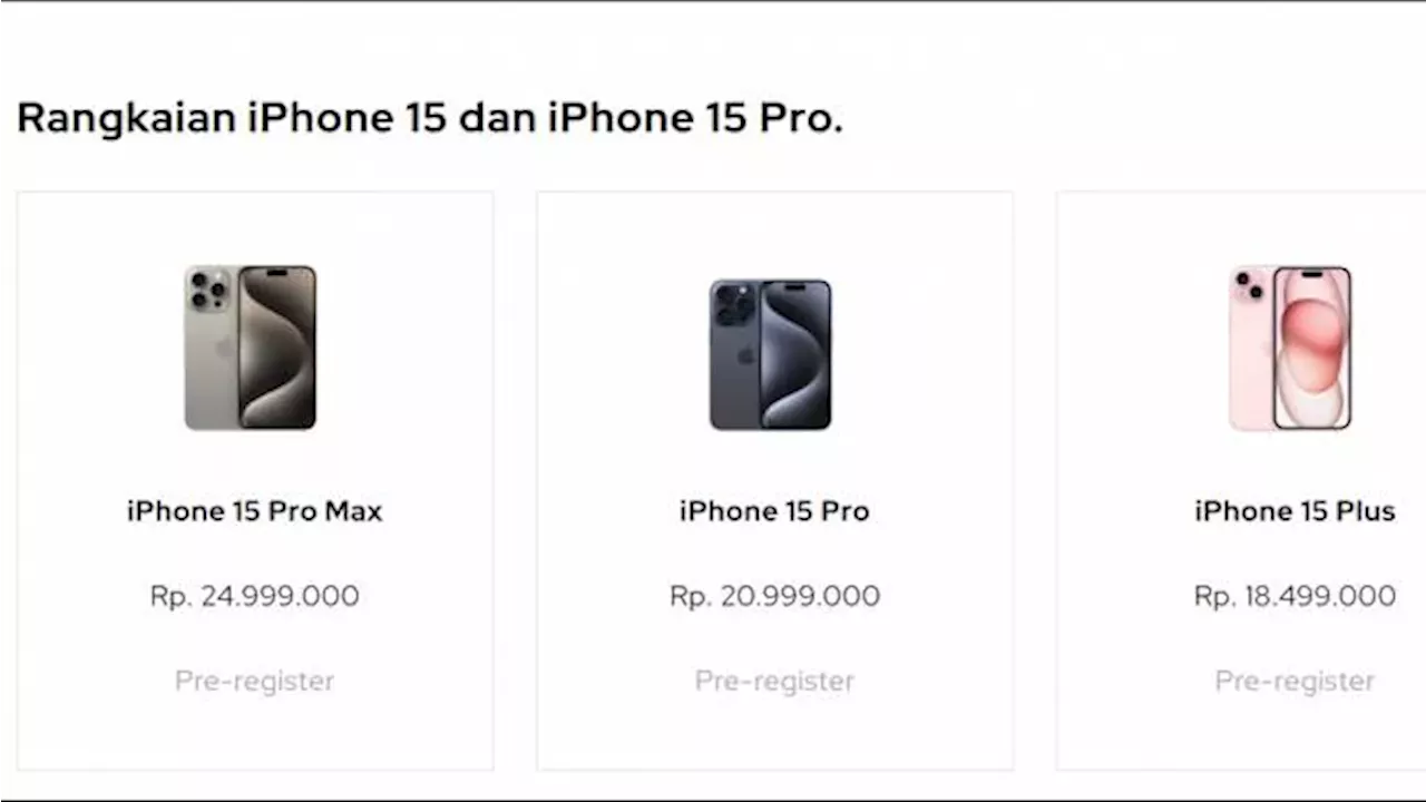 Daftar Harga Iphone Series Di Indonesia Termurah Rp Jutaan Pre Order Oktober