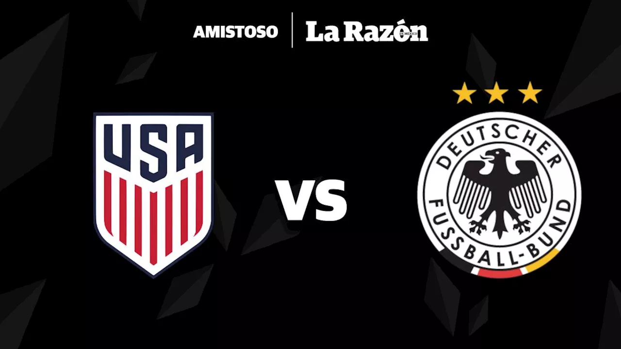 Estados Unidos vs Alemania: Hora y en qué canal pasan EN VIVO el partido amistoso internacional