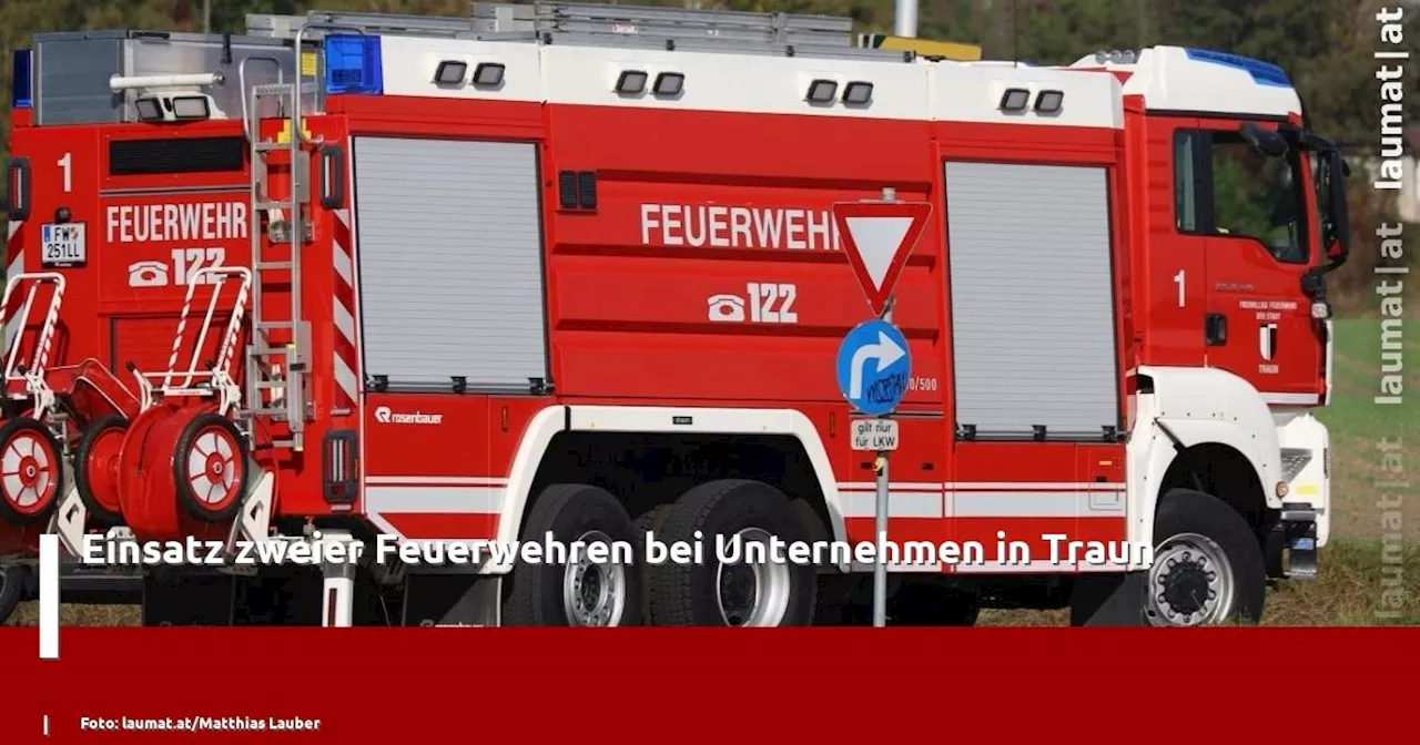 Einsatz zweier Feuerwehren bei Unternehmen in Traun