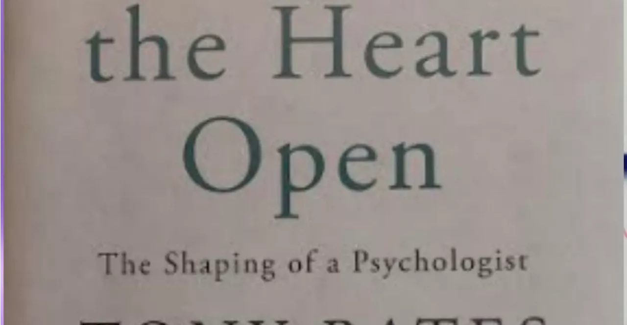 ‘Breaking the Heart Open’, a new book by psychologist Tony Bates