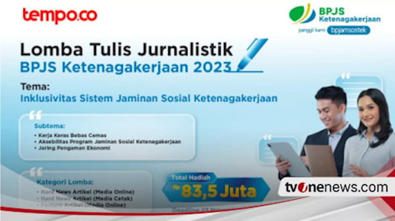 Peringati HUT Ke-46, BPJS Ketenagakerjaan Kembali Gelar Lomba Karya Tulis Jurnalistik