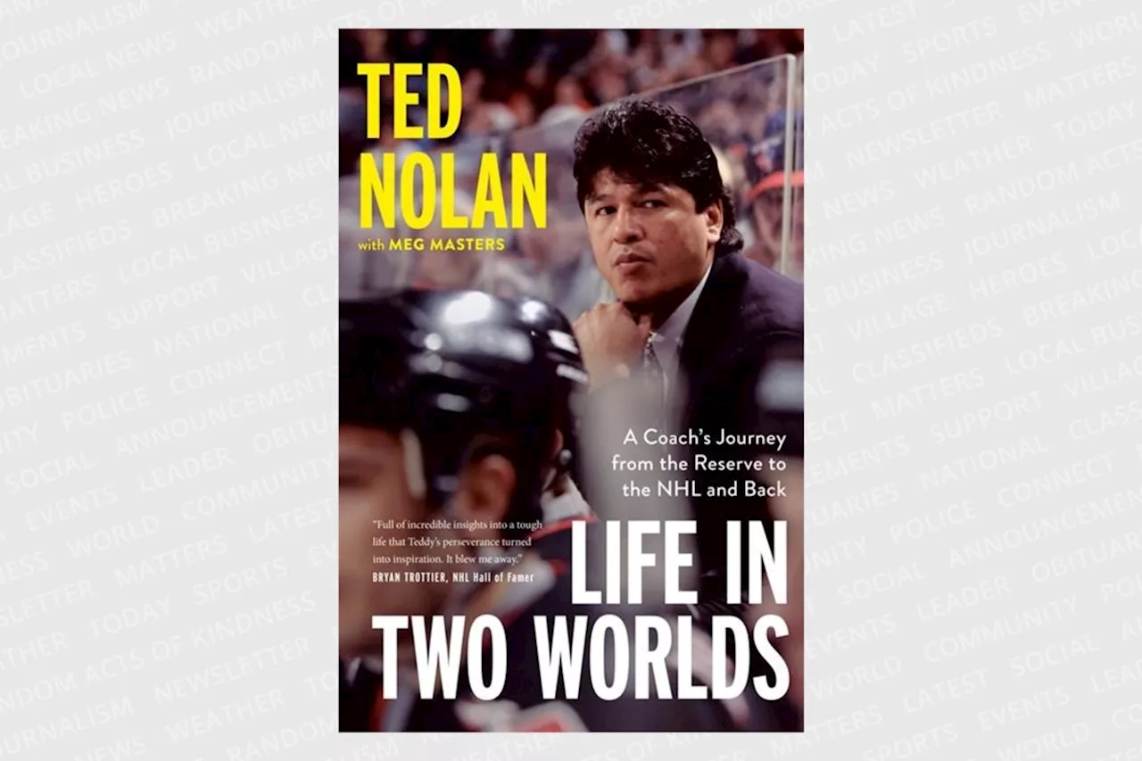 'I was labelled': Ted Nolan lays out long, difficult journey in new book