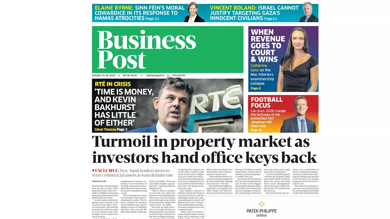 Commercial property crisis, budget bailouts and the RTÉ time-bomb: today’s Business Post