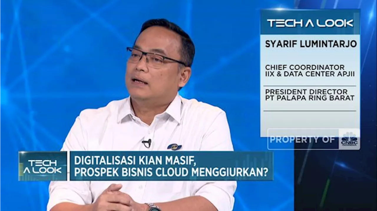 Efek Domino Masifnya Bisnis Cloud,Industri Internet Ikut Cuan