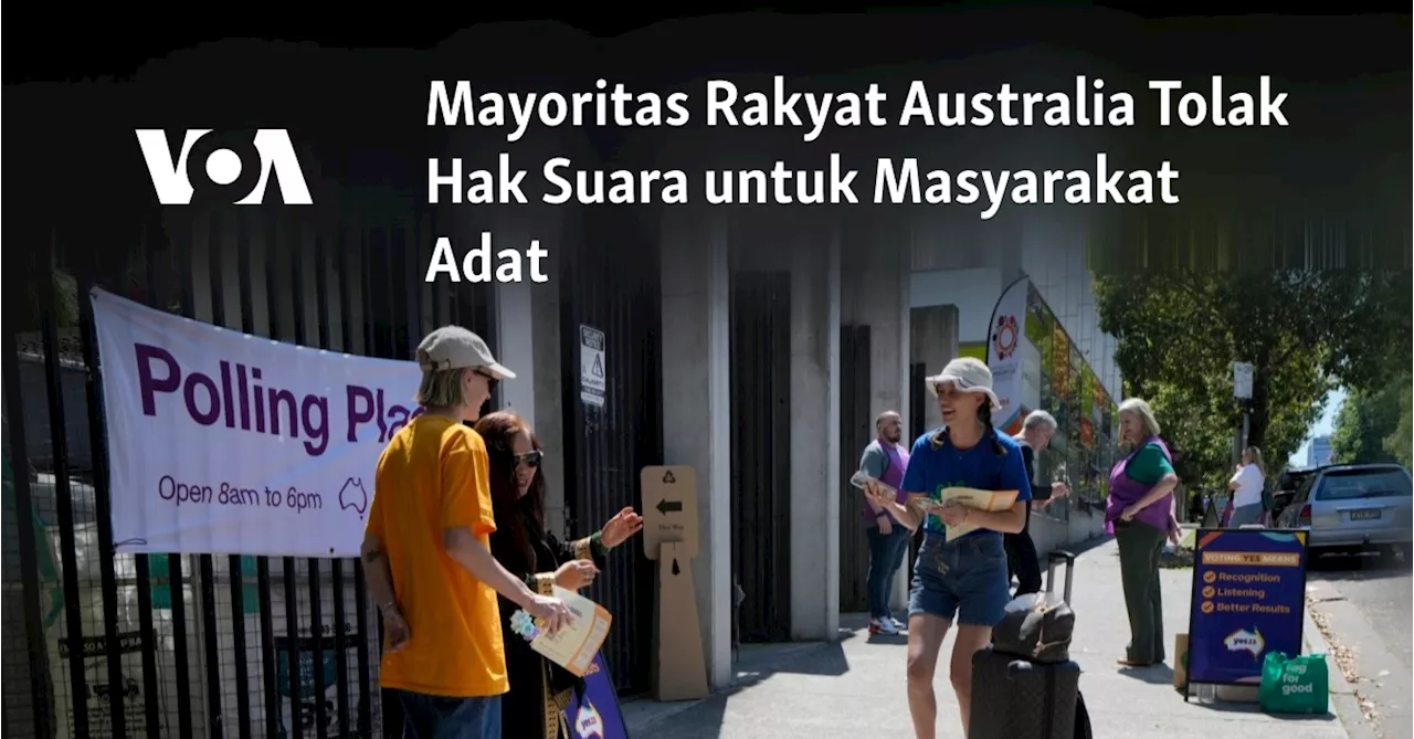 Mayoritas Rakyat Australia Tolak Hak Suara untuk Masyarakat Adat