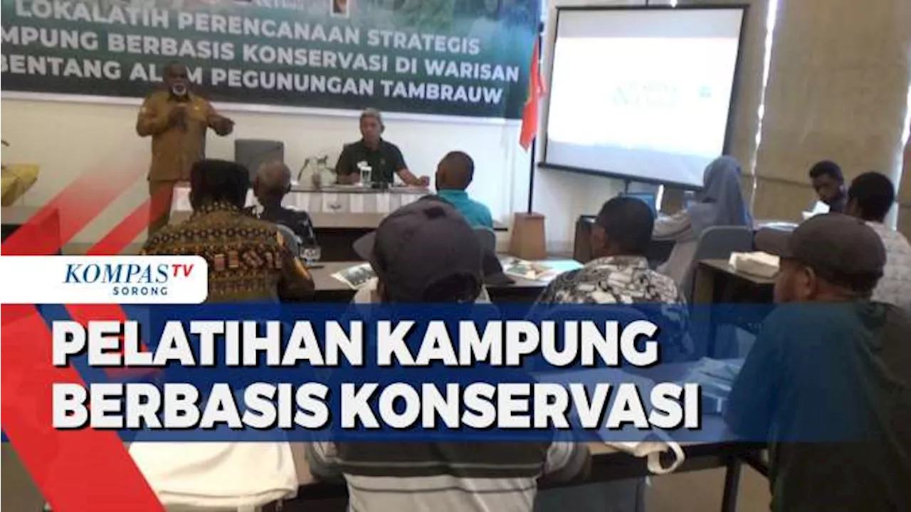 Provinsi Papua Barat Daya Dukung Pelatihan Kampung Berbasis Konservasi di Tambrauw