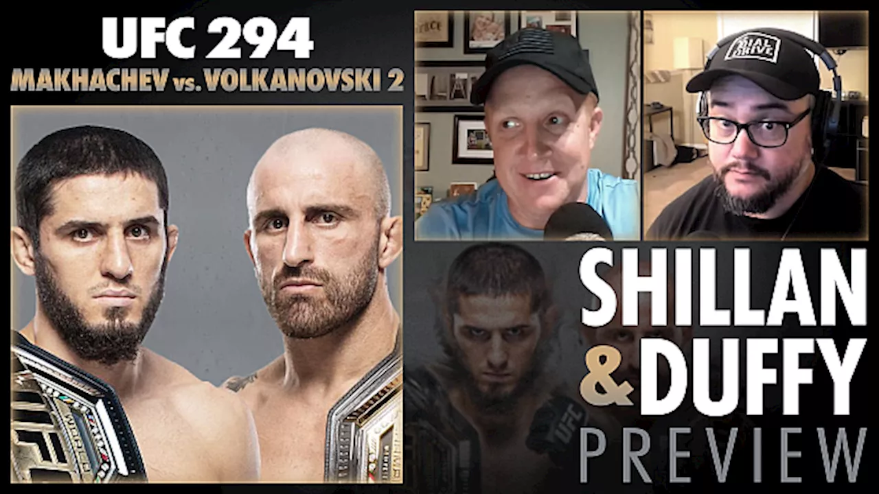 Shillan and Duffy: UFC 294 Preview