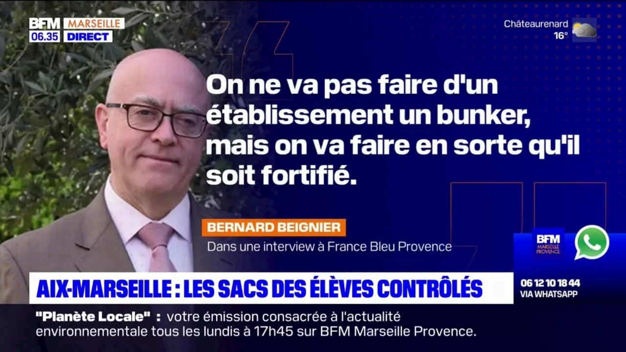 L'Académie d'Aix-Marseille renforce le contrôle des sacs