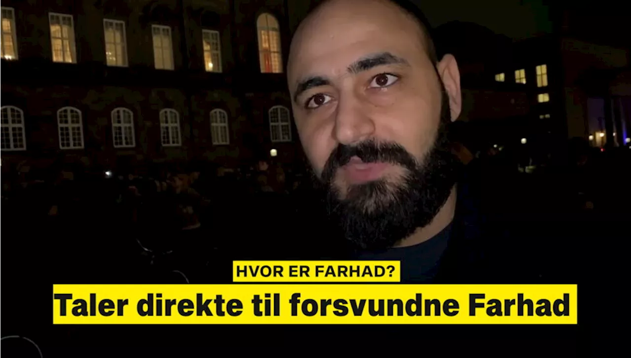 Farhad-sagen tager en ny mystisk drejning: Er han i Grækenland?