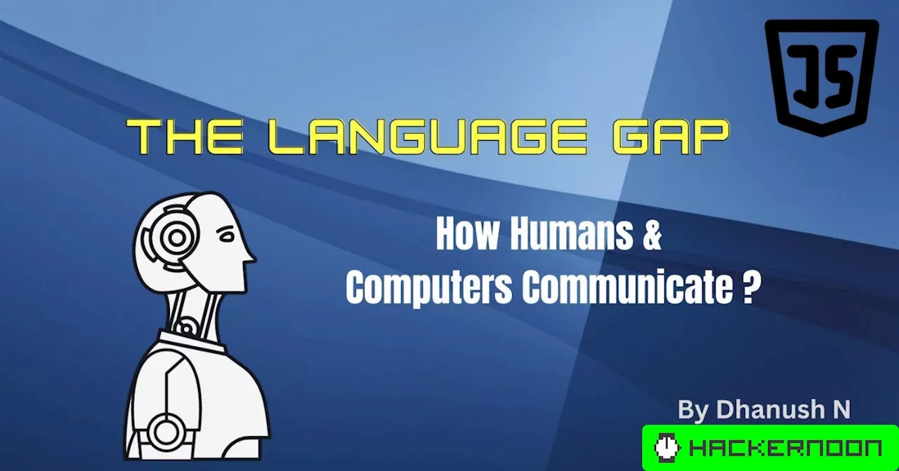 How Do Humans And Computers Communicate?