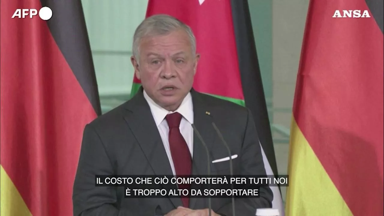 La linea rossa di re Abdallah II di Giordania: 'Niente rifugiati da Gaza, né da noi né in Egitto'