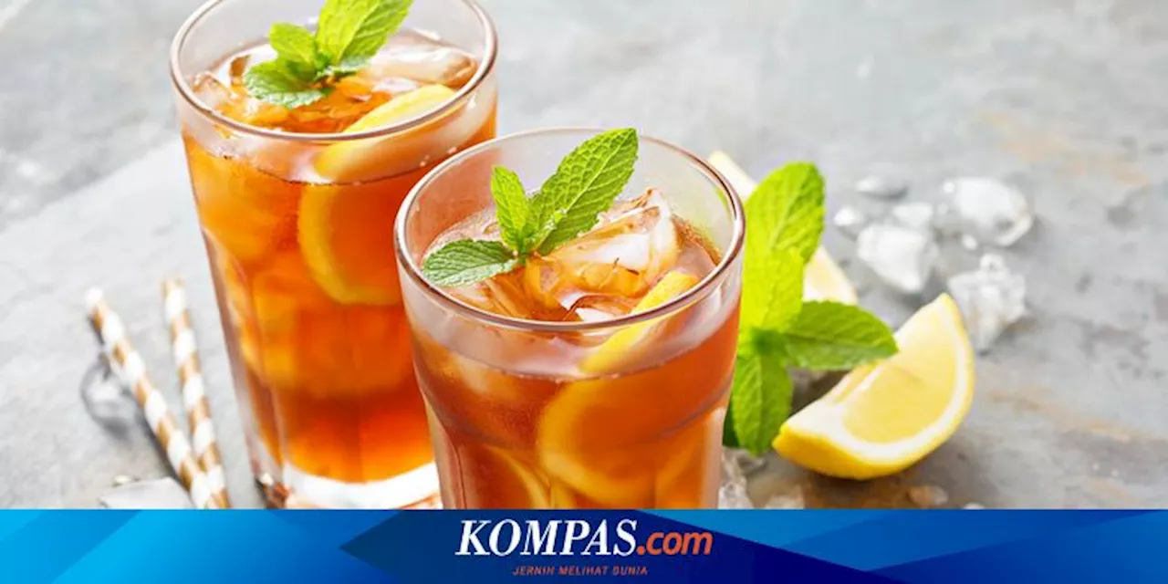 Minum Es Teh Manis Saat Cuaca Panas, Ini Panduan BPOM