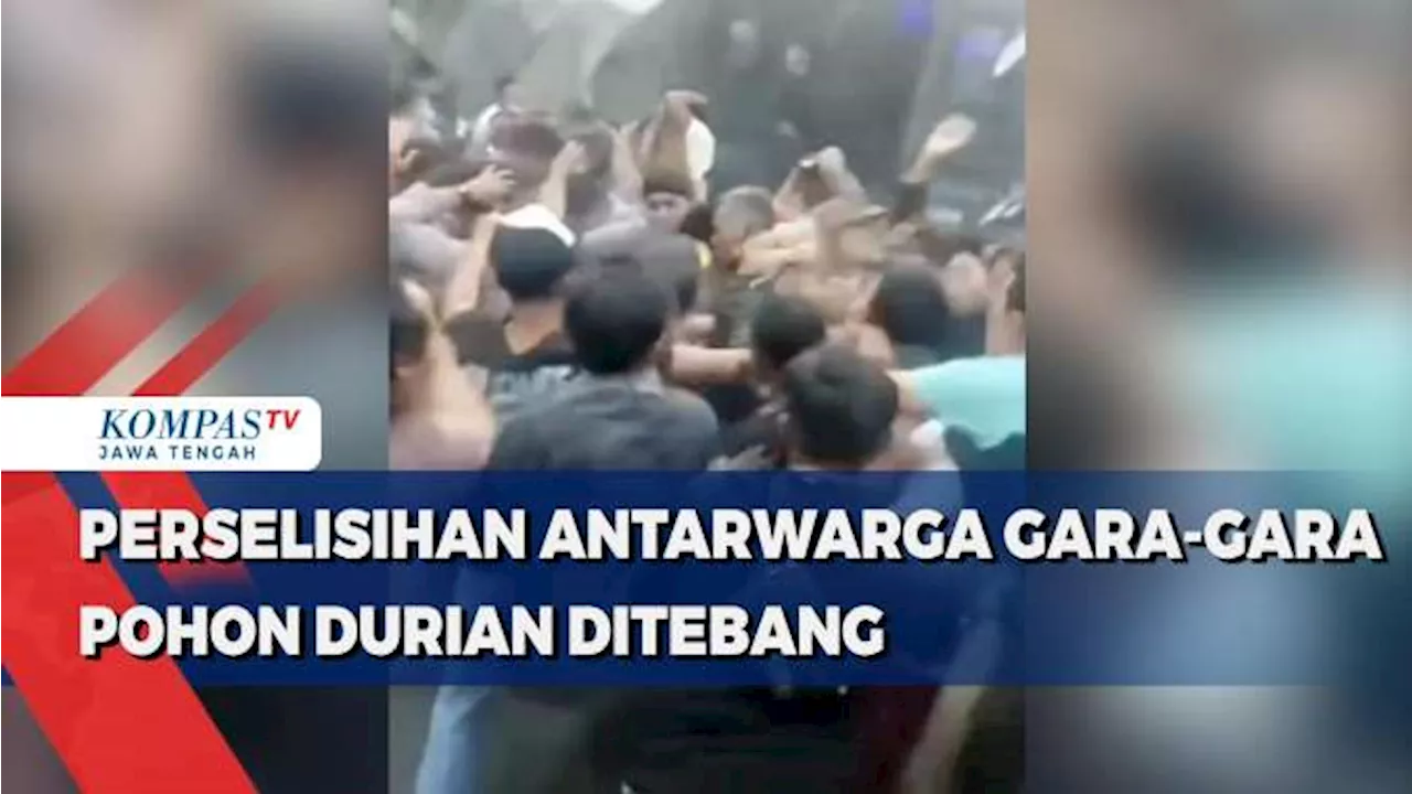 Perselisihan Antarwarga di Temanggung Gara-gara Pohon Durian Ditebang