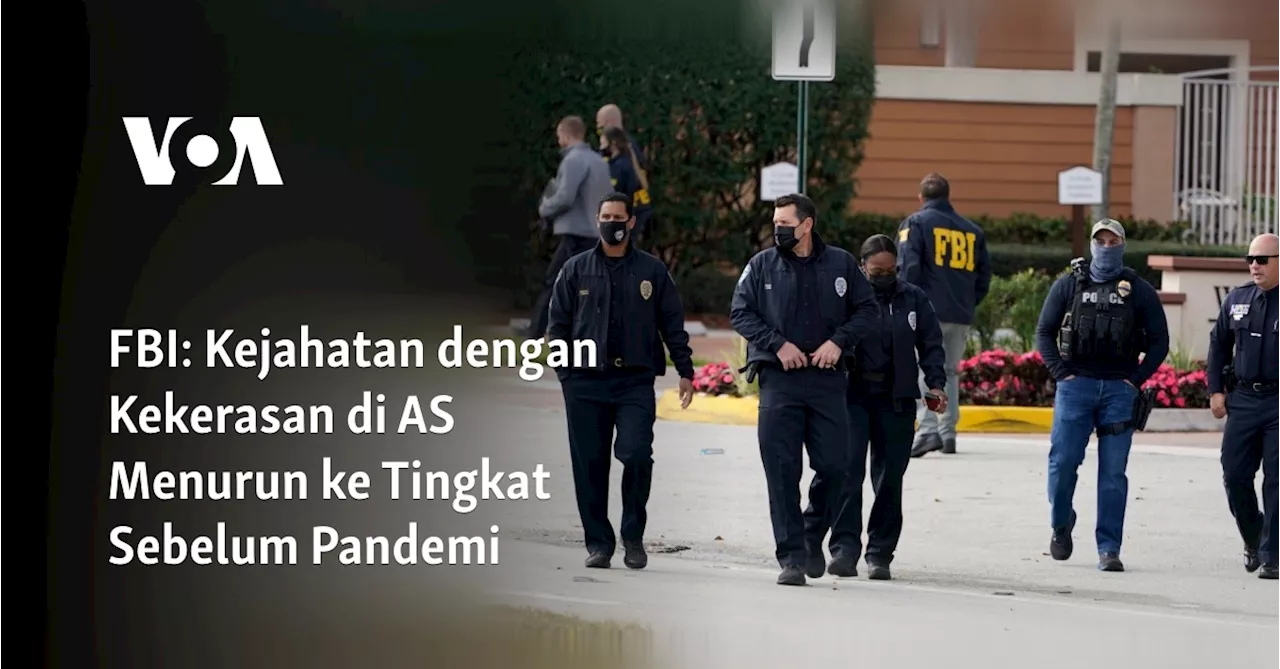 FBI: Kejahatan dengan Kekerasan di AS Menurun ke Tingkat Sebelum Pandemi