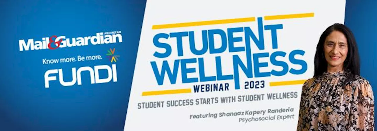 Register for “Student Success begins with Wellness” presented by Fundi