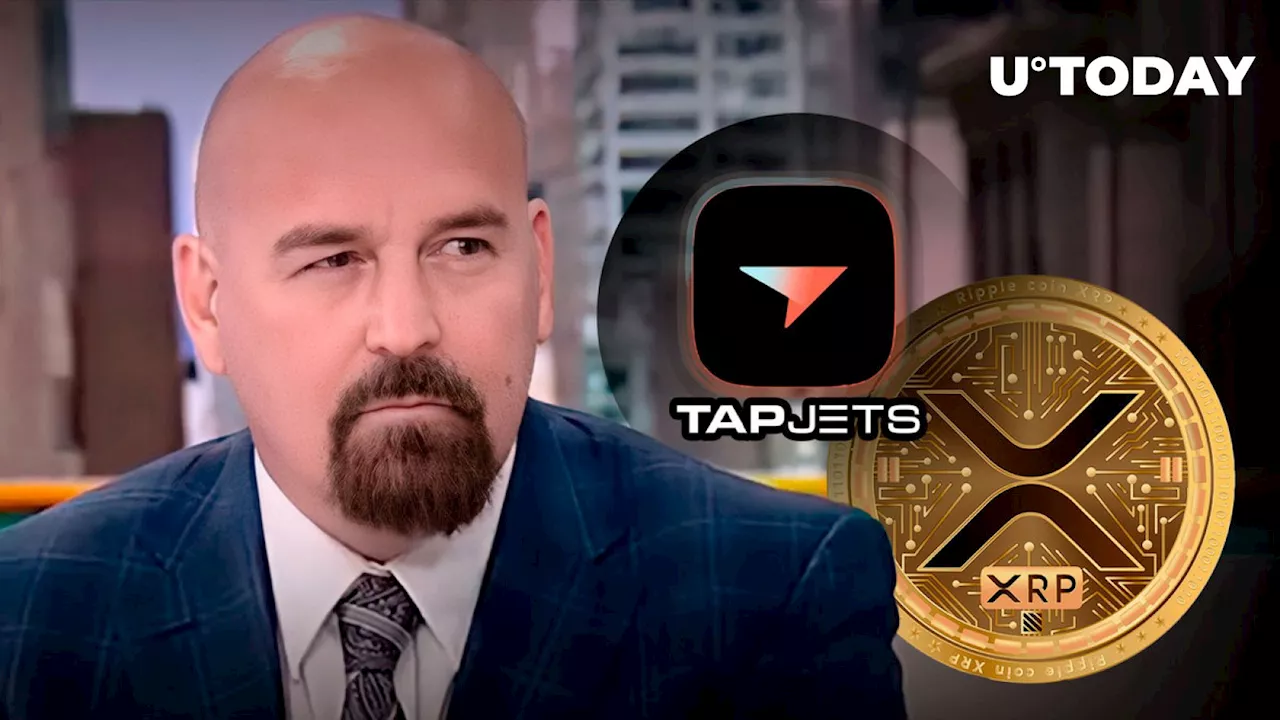 XRP Perfect Payment Option for TapJets, Ripple Advocate Deaton Explains Why