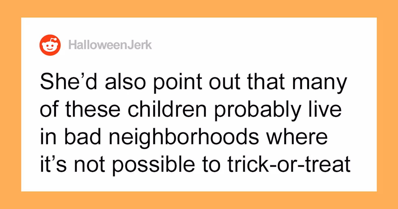 Guy Annoyed Parents From Less Affluent Neighborhoods Come Trick-Or-Treating To His Home