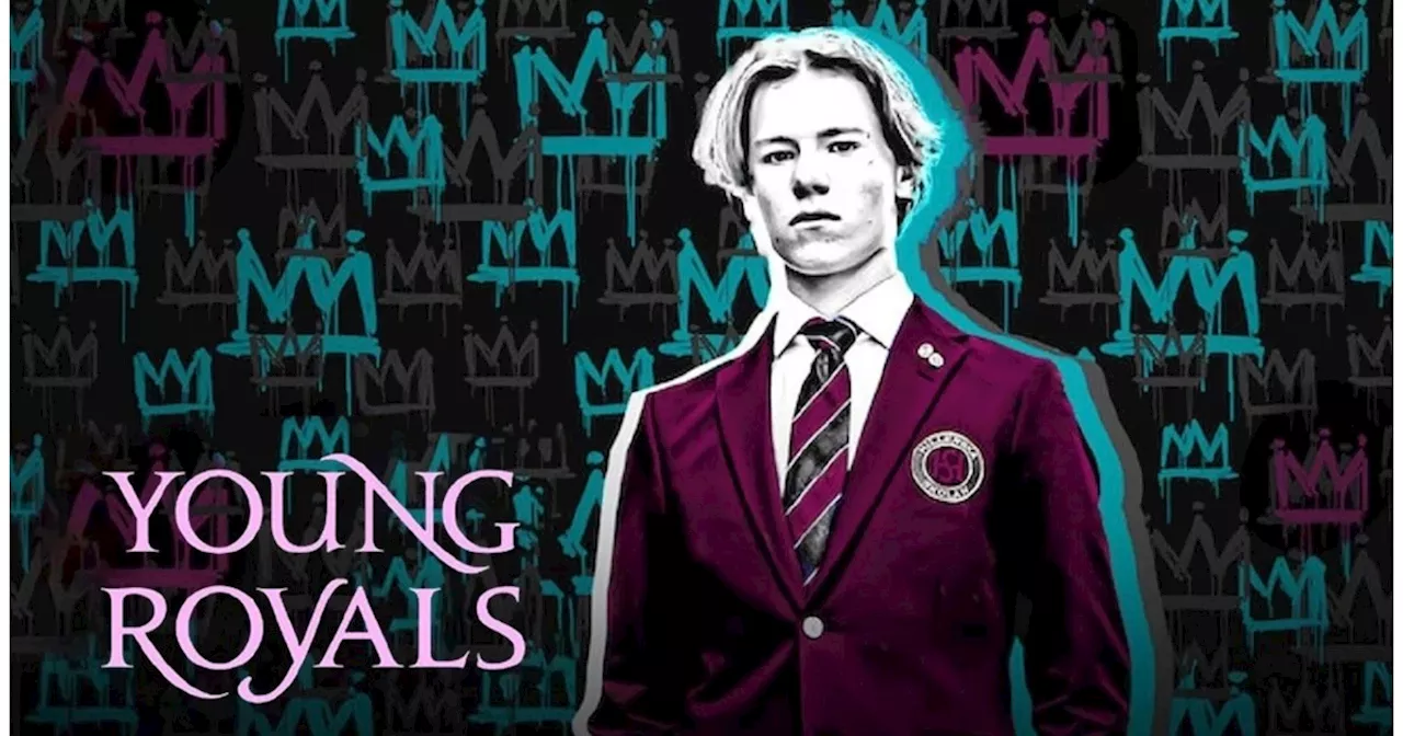 Young Royals Season 1 Streaming: Watch & Stream Online via Netflix