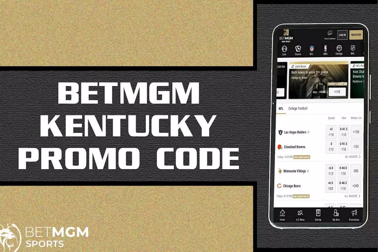 BetMGM Kentucky promo code: Get $1500 Patriots-Cowboys, Chiefs-Jets bet