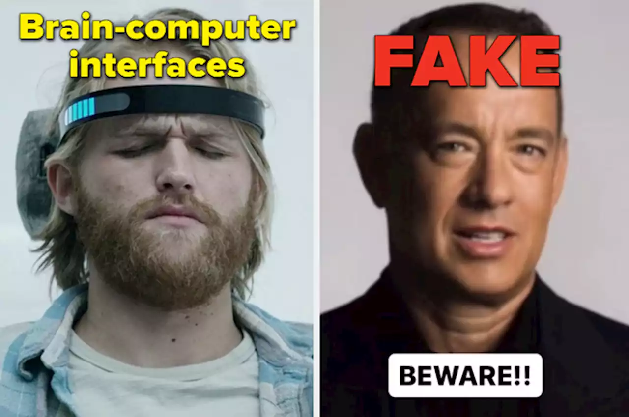 Tom Hanks Said An AI Image Of Him Was Used Without His Consent, So Here Are Five Bits Of Technology That Are Making The World Feel Very 'Black Mirror'